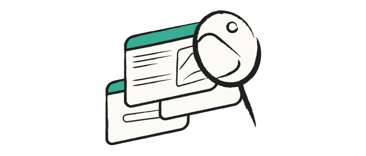 Illustration of a magnifying glass looking at content cards. This represents how customers view your product.