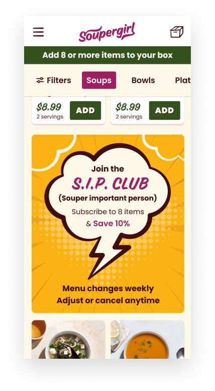 The SIP Club module educated customers on the benefit of subscription early in the experience.