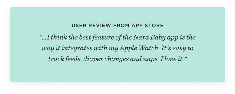 A user review of the Nara Baby Tracker app describing how the Watch app improves the experience.
